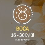 Boğa Burcu: 16 - 30 Eylül Burç Yorumu