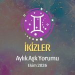 İkizler Burcu: Ekim 2026 Aylık Aşk Yorumu