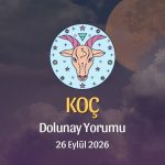 Koç Burcu: Dolunay Yorumu 26 Eylül 2026