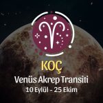 Koç Burcu: Venüs Akrep Transiti Yorumu - 10 Eylül 2026