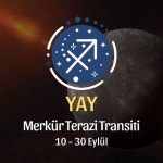 Yay Burcu: Merkür Terazi Transiti Yorumu - 10 Eylül 2026