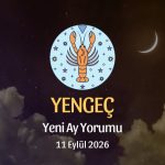 Yengeç Burcu: Yeni Ay Yorumu - 11 Eylül 2026