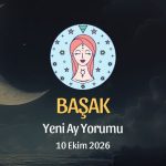 Başak Burcu: Yeni Ay Yorumu 10 Ekim 2026