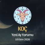 Koç Burcu: Yeni Ay Yorumu 10 Ekim 2026