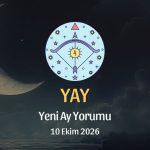 Yay Burcu: Yeni Ay Yorumu 10 Ekim 2026