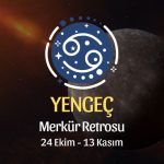 Yengeç Burcu: Merkür Retrosu Burç Yorumu - 24 Ekim 2026