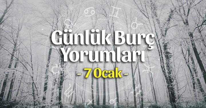 7 Ocak 2026 Çarşamba Günlük Burç Gazete Yorumları