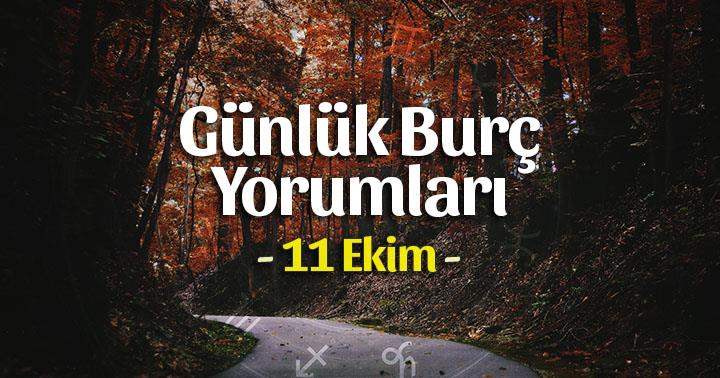 11 Ekim 2025 Cumartesi Günlük Burç Gazete Yorumları