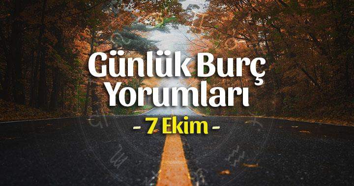 7 Ekim 2025 Günlük Burç Yorumları
